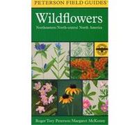 A Field Guide to Wildflowers, Peterson Field Guide Series Margaret McKenny, Roger Tory Peterson (Auteur)