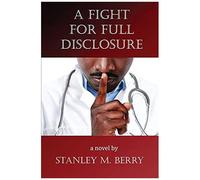 A Fight For Full Disclosure