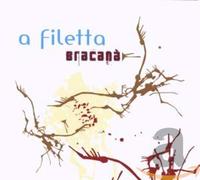 A Filetta – Bracana – Import