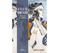 A Filla Do Minotauro - [Livre en VO] Aleixandre, Marilar (Auteur)
