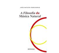 A Filosofia da Música Natural