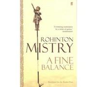 Rohinton Mistry – A Fine Balance – Un classique moderne et épique – Poche