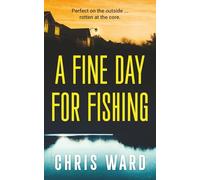 A Fine Day for Fishing