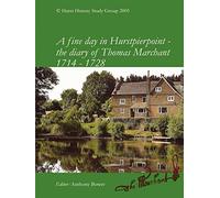 A Fine Day in Hurstpierpoint - the Diary of Thomas Marchant