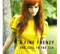 A Fine Frenzy - One Cell in The Sea