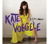 Kate Voegele - A Fine Mess