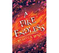 A Fire Endless - Rebecca Ross - Harper Collins Libri - Poche - Roman