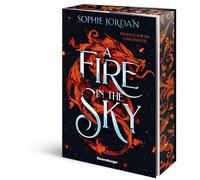 Sophie Jordan – A Fire in the Sky – Feuerschwur-Chroniken, Tome 1 – Ravensburger