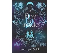 A Fire Inside