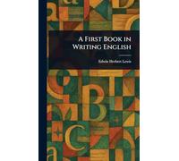A First Book in Writing English
