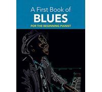A First Book of Blues. Solo de Piano.
