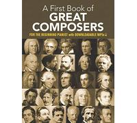 A first book of great composers . Solo de Piano. Comprend Enregistrement(s) en ligne