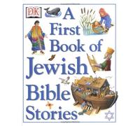 A First Book of Jewish Bible Stories