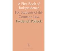 A First Book of Jurisprudence: For Students of the Common Law