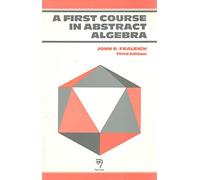 A First Course In Abstract Algebra