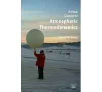 A First Course in Atmospheric Thermodynamics