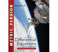 A First Course In Differential Equations With Modeling Applications, International Metric Edition