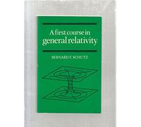 A First Course in General Relativity