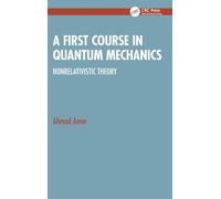 A First Course in Quantum Mechanics
