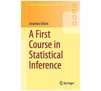 A First Course In Statistical Inference