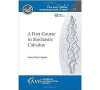 A First Course in Stochastic Calculus