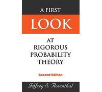 A First Look at Rigorous Probability Theory