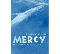A Fish Called Mercy