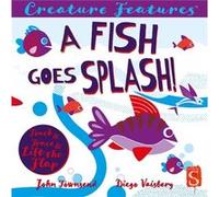 A Fish Goes Splash by John Townsend John Townsend (Auteur)