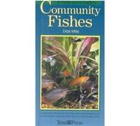 A Fishkeeper's Guide to Community Fishes Dick Mills (Auteur)