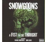 A Fist In The Thought (feat. Savage Brothers) by Snowgoons [Audio CD] NEUF