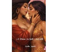 A Flame In Salt And Silk: Chronicles Of The Sapphire Tides Book 1