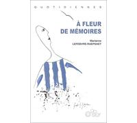A fleur de Mémoires