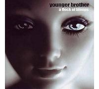 Younger Brother – A Flock of Bleeps – Vinyle 180 g