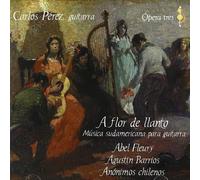 A Flor de Llanto - M+SICA Sudamericana Para Guita [Import]