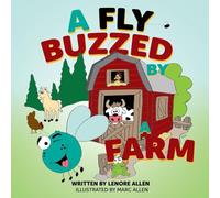 A Fly Buzzed by a Farm