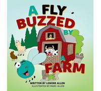A Fly Buzzed by a Farm