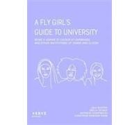 A Fly Girl's Guide To University