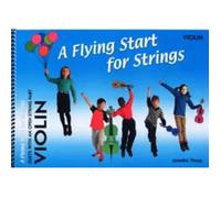A Flying Start For Strings Violin Duet