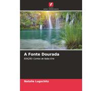 A Fonte Dourada: EDIÇÃO: Contos de fadas Erle