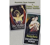 A Fool There Was/The Unchastened Woman