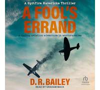 A Fool's Errand: Une aventure aérienne audacieuse dans un ciel déchiré par la guerre