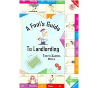 A Fool's Guide To Landlording Sandra Midea, Tony Midea (Auteur)
