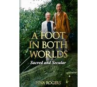 A Foot in Both Worlds: Sacred and Secular