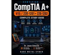 For Busy People: The Busy Candidate’s Playbook for Passing the CompTIA 1201-1202 Exams