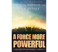 A Force More Powerful Jack Duvall, Peter Ackerman (Auteur)