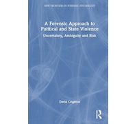 A Forensic Approach to Political and State Violence