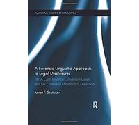 A Forensic Linguistic Approach To Legal Disclosures