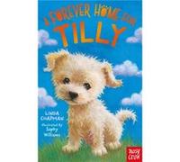 A Forever Home for Tilly by Linda Chapman Linda Chapman (Auteur)