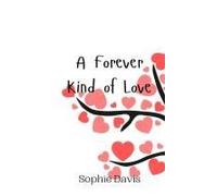A Forever Kind Of Love