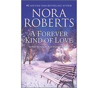 A Forever Kind of Love: A Charming Contemporary Romance About Family Loyalties and New Beginnings